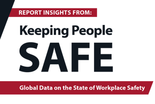 Relatório “Keeping People Safe” – Dados globais sobre a situação da segurança no local de trabalho