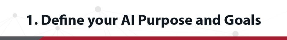 Defina o objetivo e as metas da sua IA